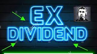 Understanding Ex-Dividend Dates  Step By Step Training