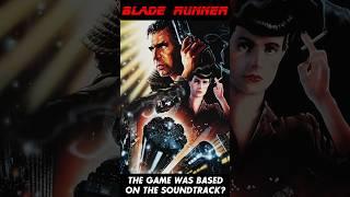 BLADE RUNNER - The Video Game was that was based on the soundtrack