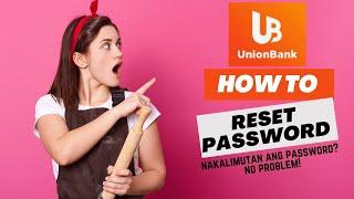 HOW TO RESET PASSWORD UNION BANK FORGOT USER ID AND PASSWORD MYRA MICA