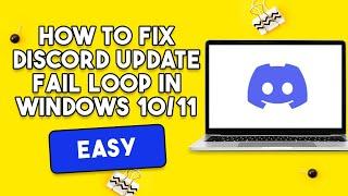 How to Fix Discord Update Fail Loop in Windows 1011 EASY