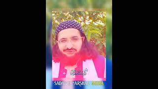 Beautifull Video Calip  Sada E Arshad MediaMufti Saeed Arshad Al Hussaini#shortvideos