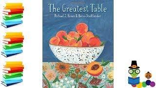 The Greatest Table - Thanksgiving Kids Books Read Aloud