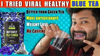 Must Watch if you are still drinking normal Tea Cofee  Blue tea  Shadhik Azeez  Not sponsored