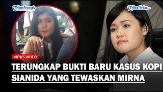 UPDATE KASUS JESSICA OTTO Temukan Bukti Baru Terkait Tewasnya Mirna Akibat Kopi Sianida Siap PK