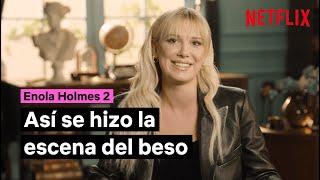 Así se rodó EL BESO de Enola y Tewkesbury  ENOLA HOLMES 2  Netflix España