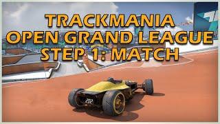 Trackmania Open Grand League Winter 2021 Step 1 - Match