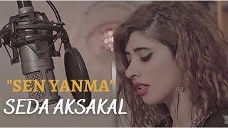 Seda Aksakal - Sen Yanma I Ahmet Kaya Sürgün Cover