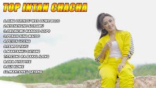 Full Album TERBAIK Intan Cha Cha   DJ SLOW BASS 