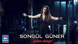Songül Güner - Yalan Dünya  Official Video © 2015 İber Prodüksiyon 