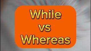 While vs Whereas #bacdz  #english