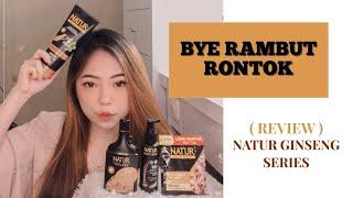 BYE RAMBUT RONTOK - Natur Ginseng Series Review