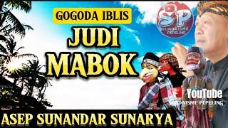 GOGODA IBLIS MABOK JEUNG JUDI  ABAH ASEP SUNANDAR SUNARYA DAKWAH WAYANG GOLEK