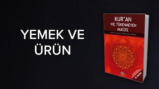 YEMEK VE ÜRÜN Kuranda Kelime Uyumlarındaki Matematiksel Mucizeler