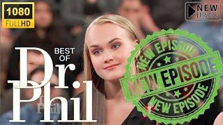 Dr Phil NEW Season Dr Phil Full Episodes 2024 New This Week  Dr Phil Full Episode S17E18