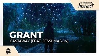 Grant - Castaway feat. Jessi Mason Monstercat Lyric Video