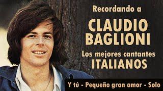 De Italia con amor. Claudio Baglioni. Grandes cantantes italianos