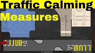 What is Traffic Calming?   Types of Traffic Calming Measures