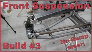 Baja Front Suspension Build #3 Steering Geometry