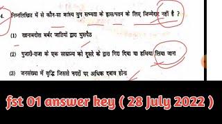 FST-01 QUESTION PAPER SOLVED  28 JULY 2022   fst 01 previous year question paper solved