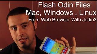 Flash Odin Files With Jodin3 Web App Mac Windows Linux
