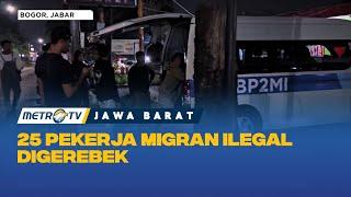 25 Pekerja Migran Ilegal Digerebek