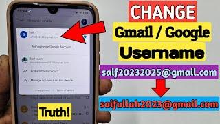 How to Change Gmail Address Username & Truth 2024