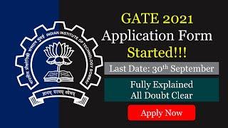 GATE 2021 Application Form Started  GATE 2021 Registration OPEN  GATExplore  Fill Online Form