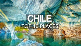 10 Best Places to Visit in Chile – Travel Video