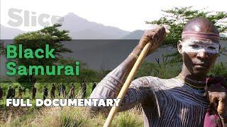 Black Samurai  SLICE I Full documentary