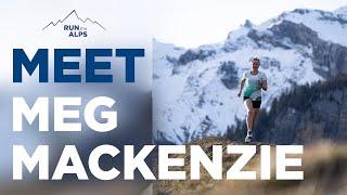 Run the Alps Guest Runners Meet Meg Mackenzie