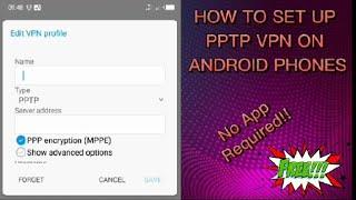 How to Set up an Android VPN Connection  100% Free of Charge