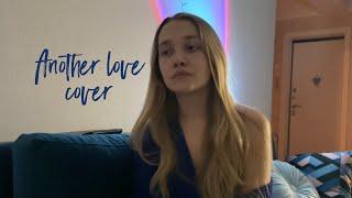 Another love - Tom Odell  Cover