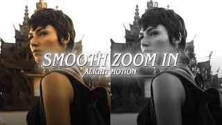 Smooth zoom in tutorial  Alight motion