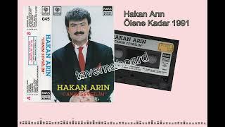 Hakan Arın - Ölene Kadar 1991