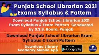 Punjab Librarian Syllabus & Exam Pattern  Punjab School Librarian Recruitment 2021 Syllabus Discuss