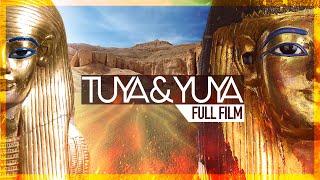 Tutankhamun’s Great Grandparents TUYA & YUYA FULL DOCUMENTARY