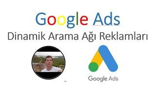 Google Ads - Dinamik Arama Ağı Reklamları Nedir? Nasıl Oluşturulur? 2021 #15