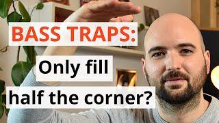 Bass Traps Floor to ceiling or half the corner good enough? - AcousticsInsider.com
