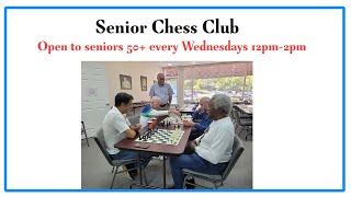 Senior Chess Day Every Wednesday at the Chess Club