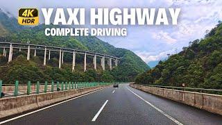 Yaxi Expressway - Chinas Marvelous Engineering - Scenic Drive 4K HDR - Sichuan