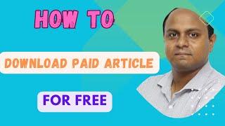 How To Download Any Research Article For Free #researchpaper  #freedownload