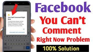 Facebook You Cant Comment Right Now Problem Solve  How To Fix You Cant Comment Right Now Problem