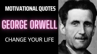 23 Best George Orwell Quotes From 1984 Book on War Nationalism & Revolution