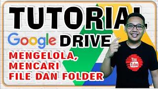 Tutorial Google Drive Mencari File dan Folder