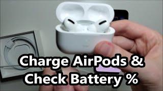 How to Charge AirPods Pro & Check Battery %