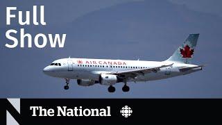 CBC News The National  Air Canada strike looms