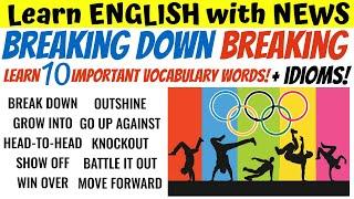 Breakdancing at the Olympics Learn English Vocabulary