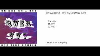 SINGLE QWER – ONE TIME COMING MP3