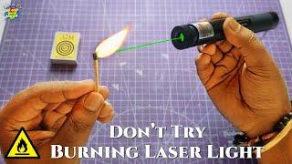 Powerful Laser- Burning Match Stick  1000 MW Laser Light Trick  Laser Light Experiment  Arnab LHT