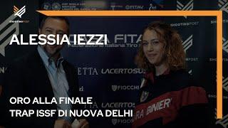 Intervistiamo Alessia Iezzi oro alla finale Trap ISSF a Nuova Delhi